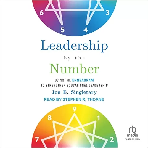 Leadership by the Number By Jon E. Singletary